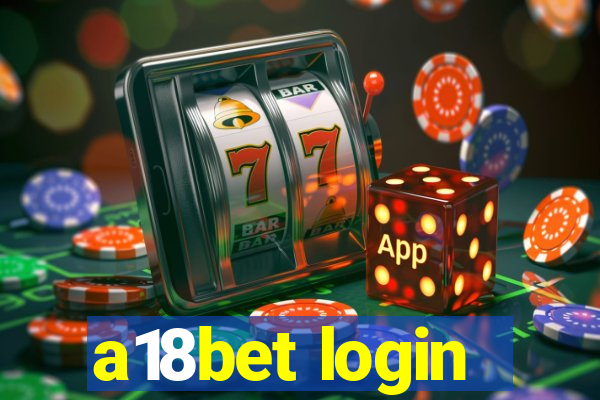 a18bet login